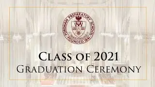Fordham Preparatory School Graduation Ceremony - Class of 2021