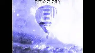 //Techno// Ben Dust - Let´s Rave Vol. 1