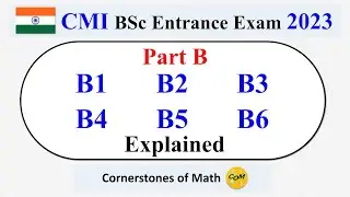 CMI 2023 Part B Explained by a Korean Math YouTuber | CMI BSc Entrance Exam