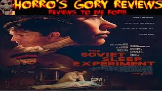 The Soviet Sleep Experiment Review