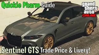 How to Unlock the Sentinel GTS Trade Price and a SECRET Livery - QuickiePharm Guide - GTA Online