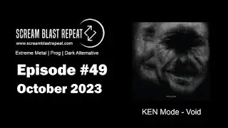 KEN Mode - Void (SBR Review, Oct 2023, Ep.#49)
