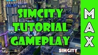 Simcity - Tutorial Gameplay