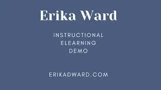 Erika Ward - Instructional eLearning Voiceover Demo
