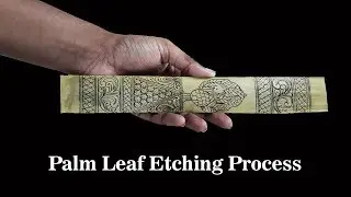 Palm Leaf Etching Process| Step by step Tutorial