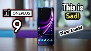 Oneplus 9 :- This Is Sad , New Leak !!