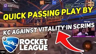 QUICK PASSING PLAY BY KC AGAINST VITALITY IN SCRIMS | Daily Rocket League Highlights