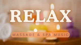 Heavenly Relax Music || SPA & MASSAGE – With Inspirational Quotes 🤍