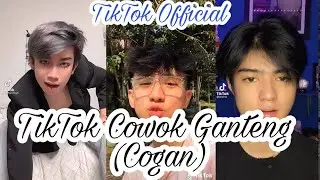 TIKTOK COWOK INDO GANTENG (COGAN)