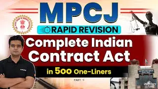 Complete Indian Contract Act in 500 One-Liners | Part - 1 | MPCJ Rapid Revision