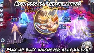 Saint Seiya: Awakening (KOTZ) - New Cosmo: Thread Maze! Increase Max HP Whenever Ally Killed!