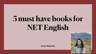 5 must have books for NTA UGC NET English| Annie Mahindru