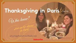 Thanksgiving in Paris by @LosAngelinainParis #thanksgivinginparis