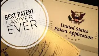 Best Patent Lawyer - EVER