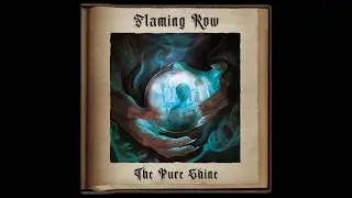 Flaming Row - The Pure Shine - Trailer #1 -PREORDER NOW-