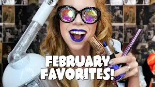♡ FEBRUARY FAVES- 2016! ♡