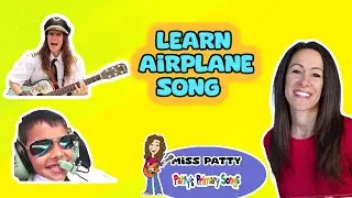 Learn Airplane Song for Children by Patty Shukla| I Want to Be a Pilot Occupation Song Nursery Rhyme