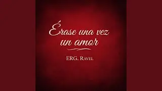 Erase una vez un amor