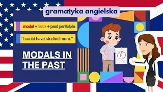 English Grammar: Modals in the Past