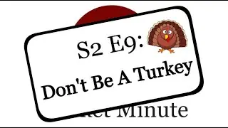 Rock Realty Market Minute: S2 E9 (Don't Be A Turkey)