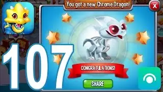 Dragon City - Gameplay Walkthrough Part 107 - Level 44, Chrome Dragon (iOS, Android)