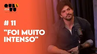 Lucas Fernandes conta como traição no BBB afetou seu relacionamento | QUE NEM TU #11