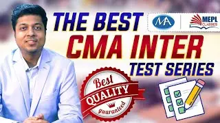 Good news for CMA Students - CMA Inter Test series