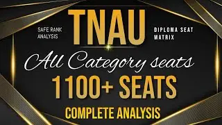 Tnau 2021 | All courses |  Community wise analysis | complete seat matrix | Diploma |All courses