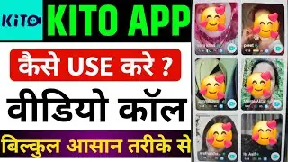 kito chat video call | kito app review | keto app kya hai | keto app review | keto video call app