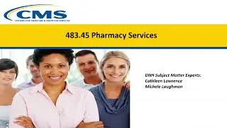 Pharmacy Services- CMS Video Training