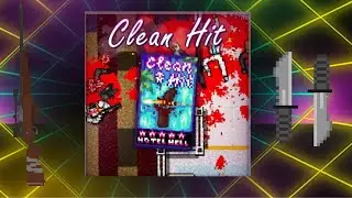 {Clean Hit Remake} Hotline Miami 2