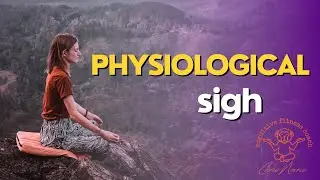physiological sigh practice