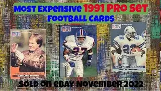 1991 Pro Set Most Expensive eBay Sales Football Cards - November 2022