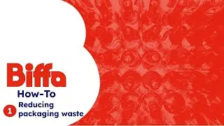 Biffa | How-To #1: Reduce packaging waste to save money