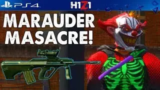 MARAUDER MASACRE - H1Z1 Playstation 4 Gameplay