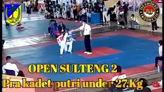 open sulteng ll pra kadet putri under 27.KG