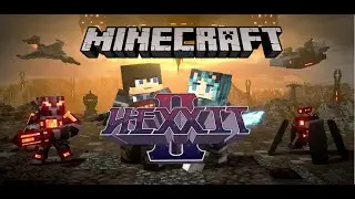 MINECRAFT HEXXIT MOD ADVENTURE EP 1