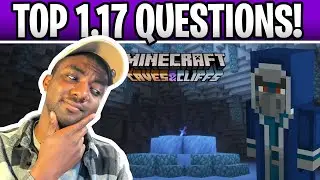 Minecraft 1.17 TOP 5 QUESTIONS! Release Date, New Mobs, Biomes & World Height Limit??