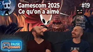 NOS RETOURS SUR LA GAMESCOM 2025 PAUSE CANAP&Eacute; 19