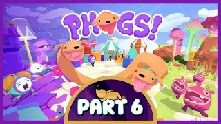PHOGS! // Stadia // Gameplay Part 6