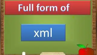 Full form of xml