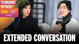 Extended Conversation: Filmmaking in Focus Panel Presented by IMDbPro and Acura | IMDb