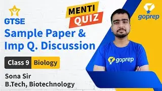 GTSE Sample Paper and Imp. Question Discussion | Class 9 Biology | Sona Sir | GTSE 2020