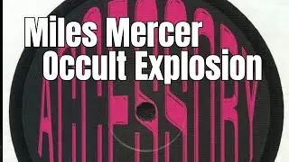 Miles Mercer  Occult Explosion- Accessory Records &ndash; AR007