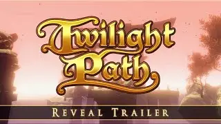 Twilight Path - Reveal Trailer 2018 (VR)