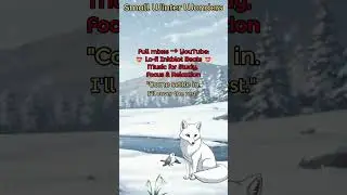 Lo-Fi Beats for Study, Focus & Relaxation &mdash;Small Winter Wonders | #shorts #lofi  #lofimusic