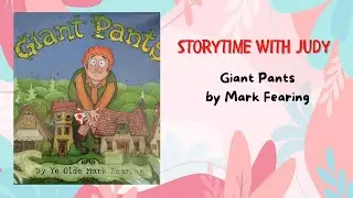 READ ALOUD Children's Book - Giant Pants