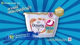 【Chatuchak.Vn】Downy Vừa Tung Trailer Giới Thiệu Sản Phẩm Miếng Giặt Quần &Aacute;o Mới | Quảng C&aacute;o Th&aacute;i Lan