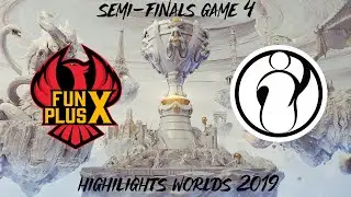 INVICTUS GAMING vs FUNPLUS PHOENIX Game 4 HIGHLIGHTS - LoL World Championship 2019 Semifinal