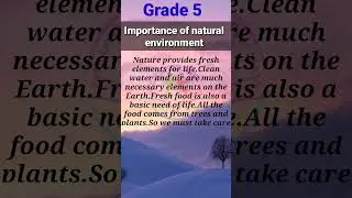 SNC ENGLISH GRADE 5,Essay on importance of natural environment.